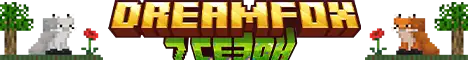 Баннер DreamFox | 7 сезон